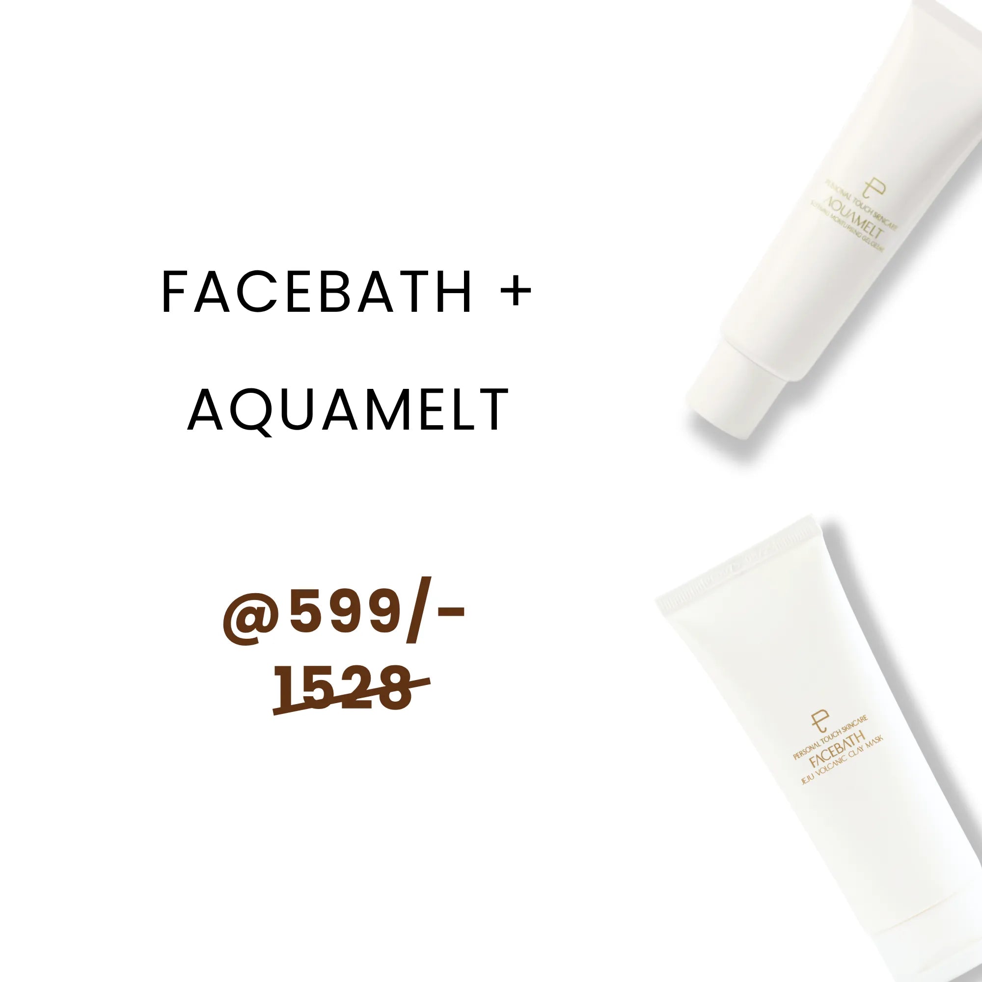 Combo of Facebath & Aquamelt