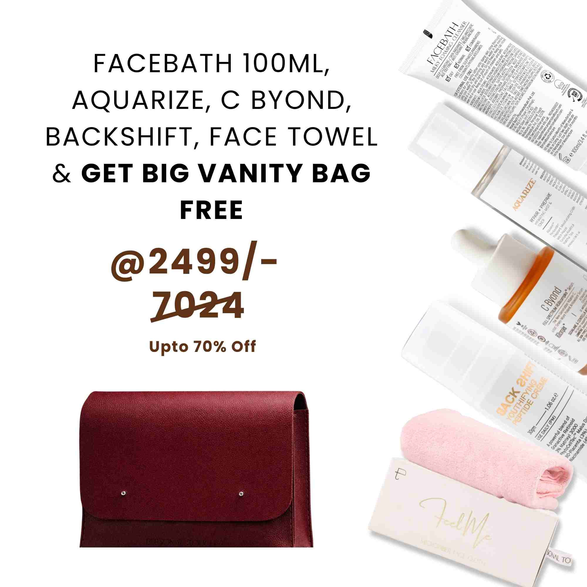 Combo of Facebath 100ml, Aquarize, Backshift, C Byond, Face Towel & Get Big Vanity Bag Free