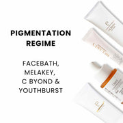 Pigmentation Regime - Facebath 50ml, Melakey, C Byond & Youthburst 30ml